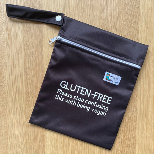 Gluten-free, please stop confusing this with being vegan (inbetweener wet bag)