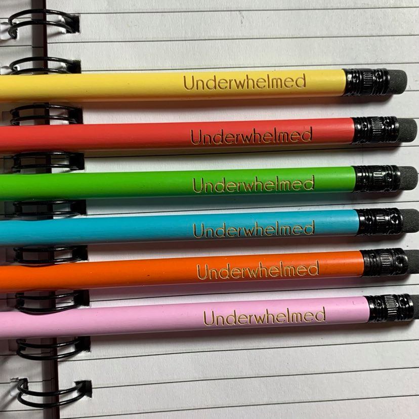 Underwhelmed - Pencils by Make-A-Point